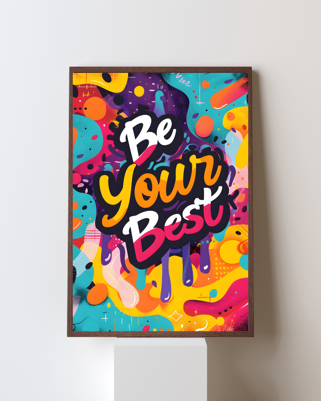 Be Your Best Metal Poster