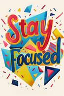 Stay Focused Metal Poster